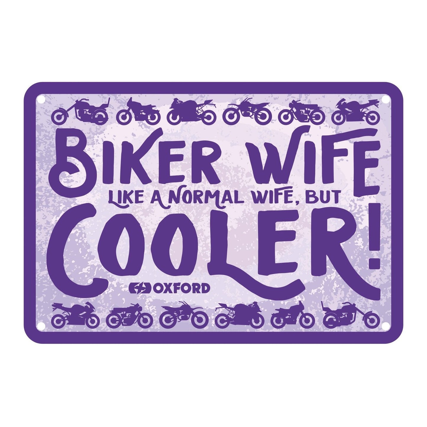 Oxford Metal Sign Biker Wife - 30cm x 20cm